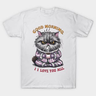 Print design of a cute Persian cat, wearing cozy pajamas and holding a steaming cup of coffee.2 T-Shirt
